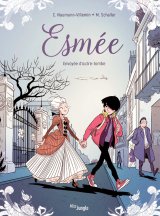ESMEE – TOME 1 ENVOYEE D’OUTRE-TOMBE