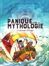 PANIQUE DANS LA MYTHOLOGIE – TOME 1 L’ODYSSEE D’HUGO