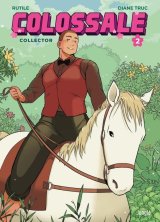 COLOSSALE  COLLECTOR  TOME 2