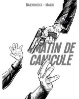 MATIN DE CANICULE