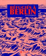 REFUGIES A BERLIN
