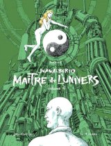 JUANALBERTO MAITRE DE L’UNIVERS VOLUME 4