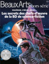LES SECRETS DES CHEFS D’OEUVRE DE LA BD DE SCIENCE FICTION