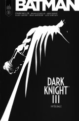 BATMAN – DARK KNIGHT III INTEGRALE – DC BLACK LABEL