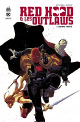 DC REBIRTH – RED HOOD & THE OUTLAWS TOME 1