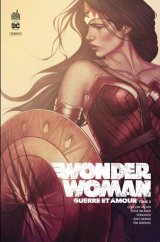 WONDER WOMAN GUERRE & AMOUR – TOME 2
