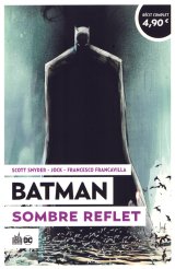 LE MEILLEUR DE BATMAN – BATMAN SOMBRE REFLET