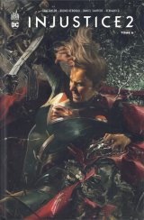 INJUSTICE 2  – TOME 06