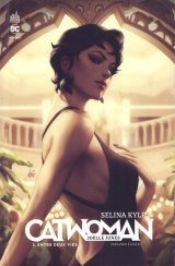 SELINA KYLE : CATWOMAN  – TOME 3