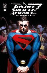 JUSTICE SOCIETY OF AMERICA LE NOUVEL AGE TOME 1