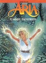 ARIA – TOME 39 – FLAMMES SALVATRICES