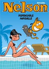 NELSON – TOME 21 – DISPENSABLE ANDOUILLE