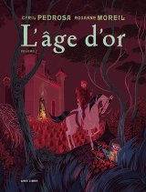 L’AGE D’OR – TOME 2