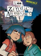 LES ZINDICS ANONYMES – TOME 02 – MISSION 2