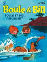 BOULE & BILL (DUPUIS) – BOULE ET BILL – TOME 2 – BOULE ET BILL DEBOULENT (EDITION 2019)