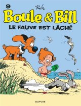 BOULE & BILL (DUPUIS) – BOULE ET BILL – TOME 9 – LE FAUVE EST LACHE (EDITION 2019)