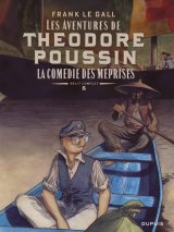 THEODORE POUSSIN  RECITS COMPLETS – TOME 5 – LA COMEDIE DES MEPRISE