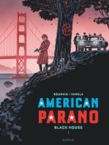 AMERICAN PARANO TOME 1 BLACK HOUSE T1/2