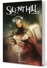 SILENT HILL – TOME 1 REDEMPTION