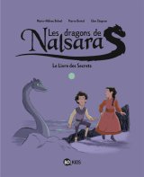 DRAGONS DE NALSARA, TOME 02 – LE LIVRE DES SECRETS