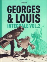 GEORGES ET LOUIS –  INTEGRALE VOLUME 02