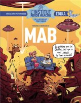 L’INSTITUT FLUIDE GLACIAL – TOME 03 – MAB