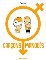 GARCONS MANQUES TOME 01