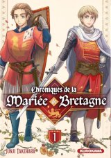 CHRONIQUES DE LA MARIEE DE BRETAGNE TOME 1