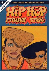 HIP HOP FAMILY TREE TOME 04 1984-1985