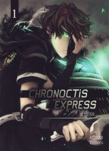 CHRONOCTIS EXPRESS TOME 1