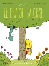 LINETTE T2-LE DRAGON SAUCISSE