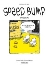SPEED BUMP – TOME 02 – CAPILLOTRACTE