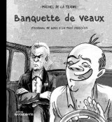 BANQUETTE DE VEAUX – JOURNAL D’UN TAXI A PARIS