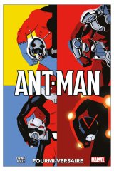 ANT-MAN : FOURMI VERSAIRE
