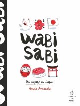 WABI SABI – UN VOYAGE AU JAPON