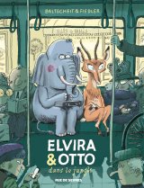 ELVIRA & OTTO – TOME 1