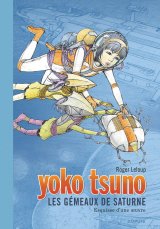 YOKO TSUNO – TOME 30 – LES GEMEAUX DE SATURNE / EDITION SPECIALE, GRAND FORMAT