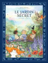 LE JARDIN SECRET – TOME 2