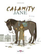 CALAMITY JANE T02 – L’ORAGE