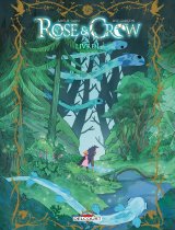 ROSE AND CROW T01 – LIVRE I
