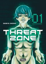 THREAT ZONE – TOME 1