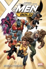 X-MEN GOLD TOME 1: RETOUR A L’ESSENTIEL