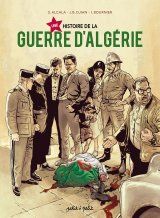 UNE HISTOIRE DE LA GUERRE D’ALGERIE