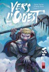 VERS L’OUEST – TOME 5 – VERS L’OUEST TOME 5