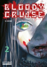 BLOODY CRUISE – TOME 02 (VF)