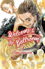 WELCOME TO THE BALLROOM TOME 04