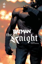 BATMAN – THE KNIGHT