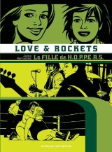 LOVE & ROCKETS T03 – LA FILLE DE HOPPERS