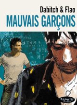 MAUVAIS GARCONS – VERSION POCHE