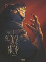 LE ROYAUME SANS NOM TOME 01